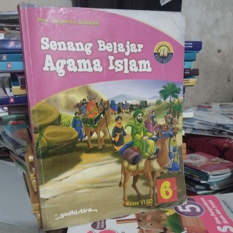 buku senang belajar agama islam SD kelas 6 penerbit yudhistira
