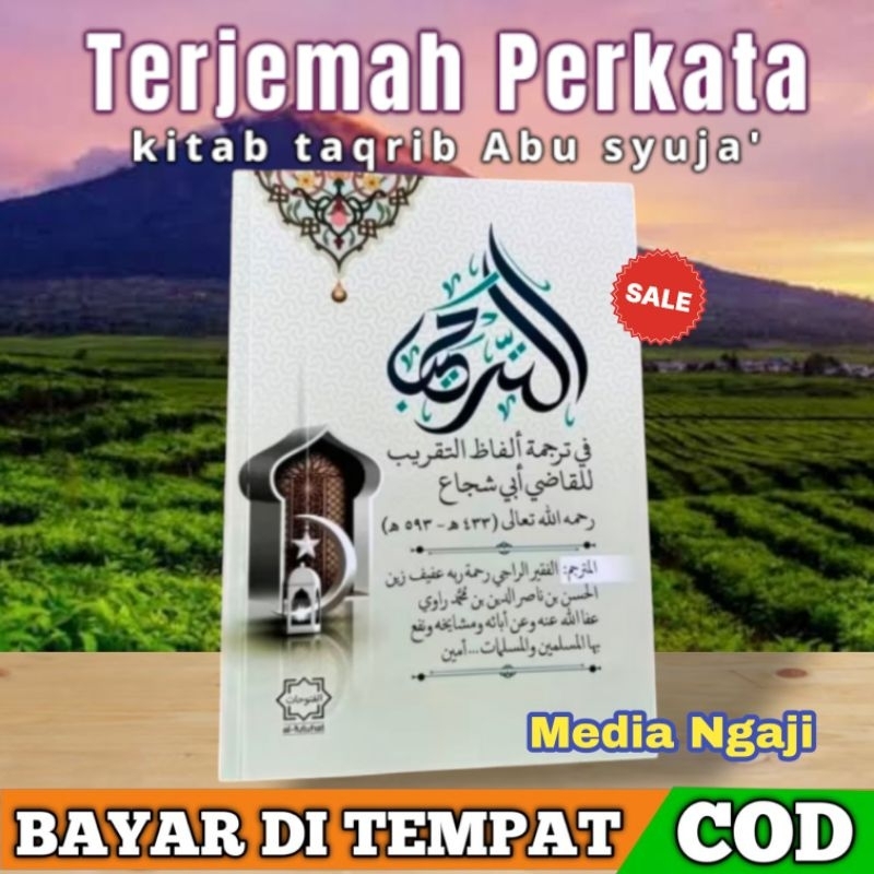 Premium Terjemah Perkata kitab Taqrib makna dan Penjelasannya Perkata Indonesia Matan Fathul Qorib/Q