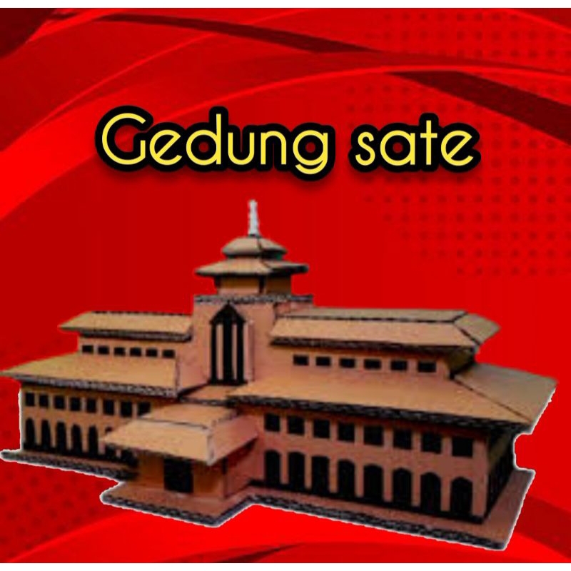 

prakarya GEDUNG SATE kardus