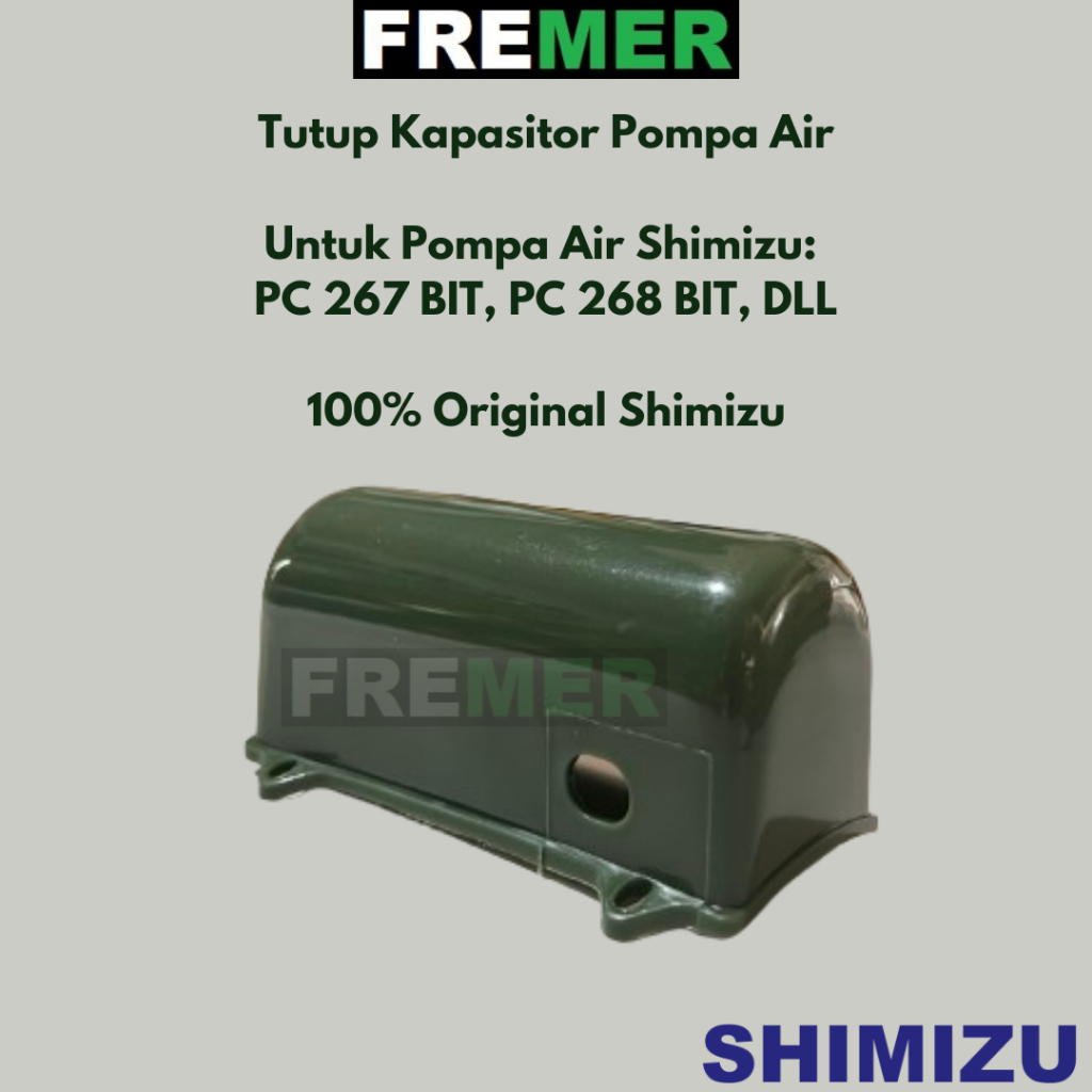 Tutup Kapasitor Pompa Air Jet Pump SHIMIZU PC 267 BIT / PC 268 BIT Original Asli