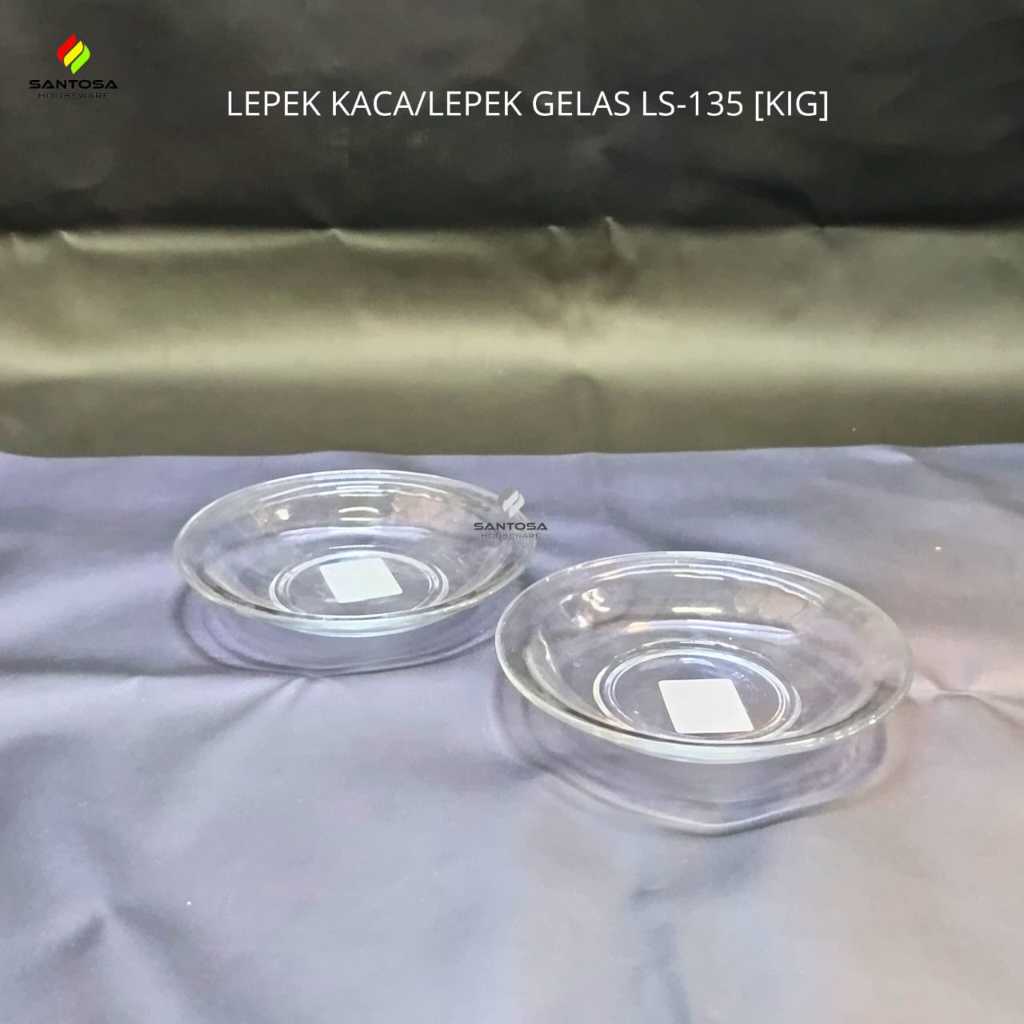 Lepek Kaca/Lepek Gelas LS-135 [KIG]