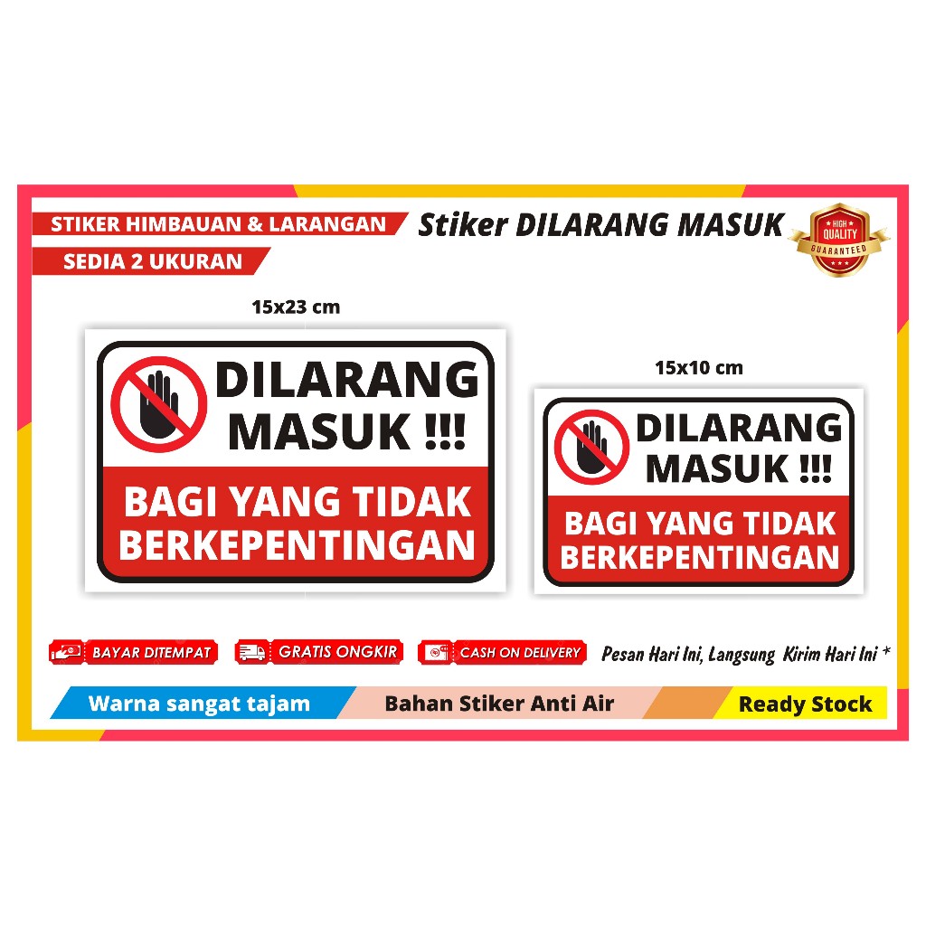 

STIKER DILARANG MASUK