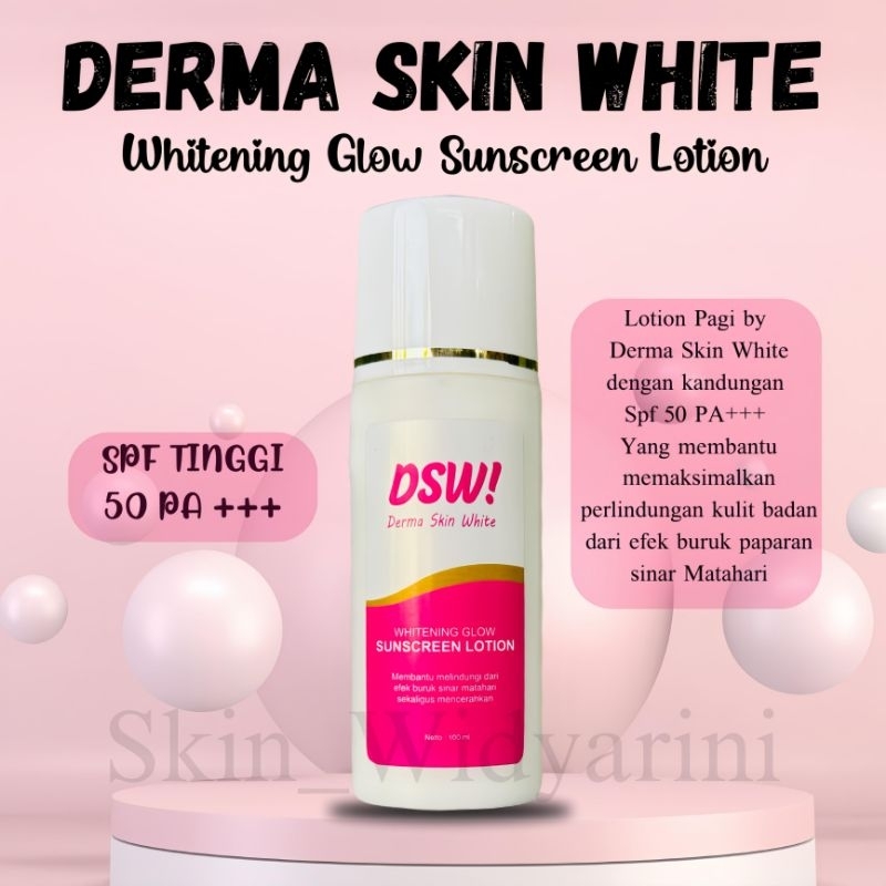 ❤️DERMA SKIN WHITE❤️WHITENING GLOW SUNSCREEN LOTION | WHITENING LOTION SUNCREEN | LOTION PAGI EXTRA 