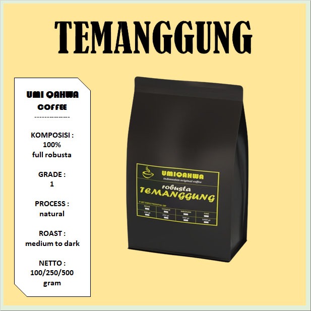 

Kopi TEMANGGUNG Robusta 100/250/500 Gram Kopi Murni G1 UMI QAHWA