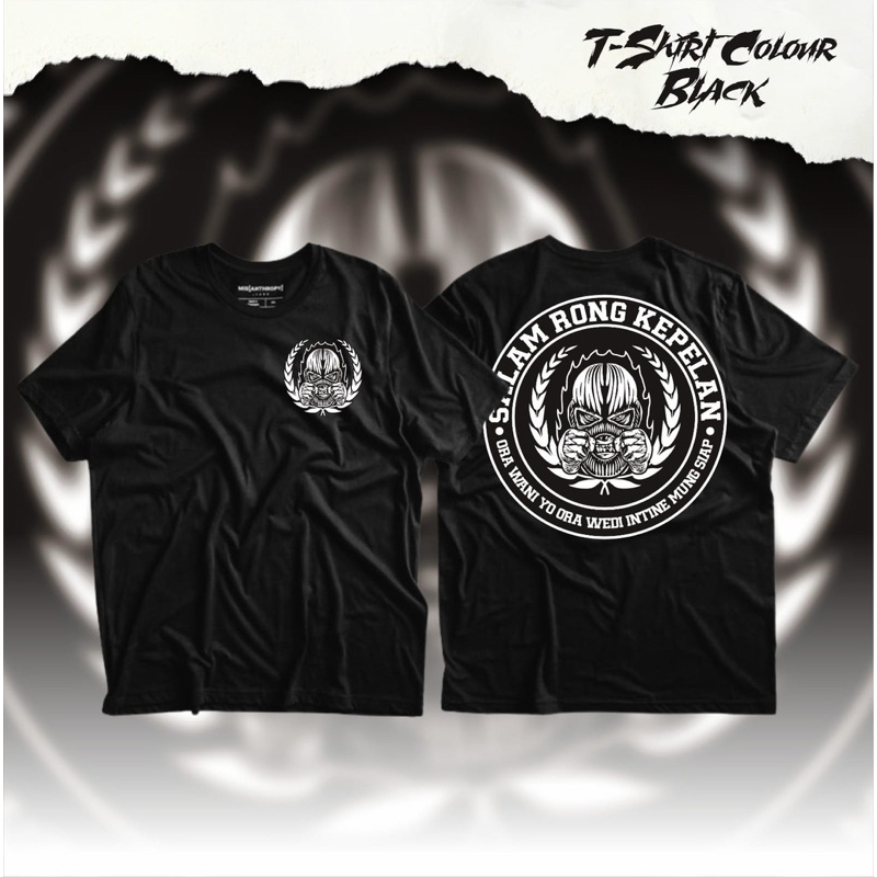 Kaos Distro Salam Rong Kepelan Ora Wani Ora Wedi Intine Mung Siap