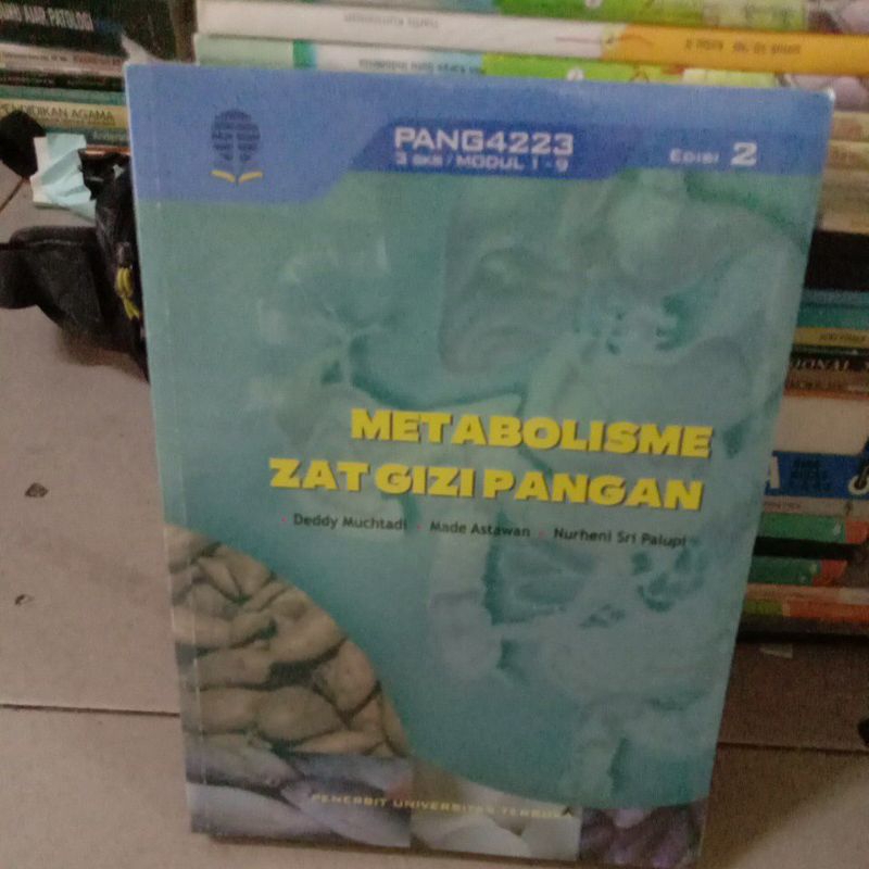 Metabolisme Zat Gizi Pangan PANG4223 Edisi 2