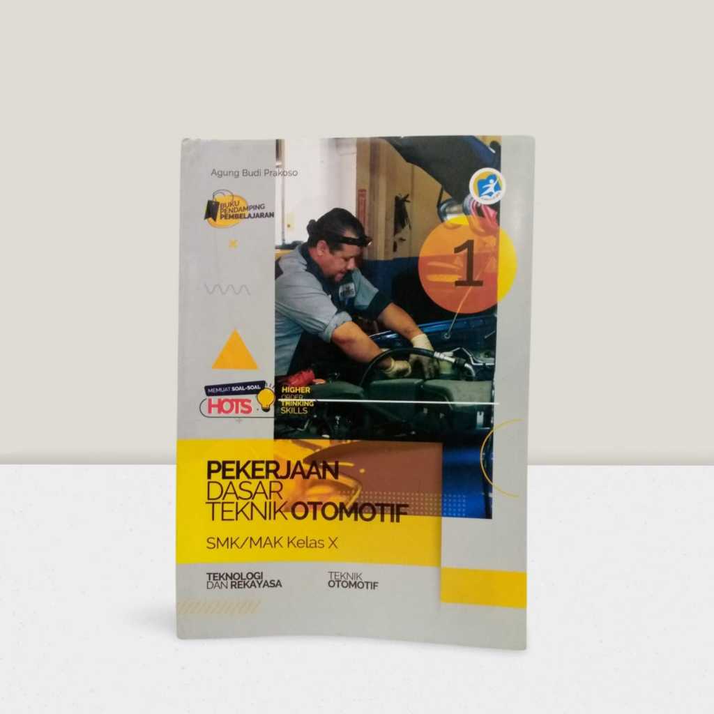 LKS K13 Produktif Putra Nugraha Pekerjaan Dasar Teknik Otomotif SMK/MAK Kelas 10 Jurusan Teknik Otom