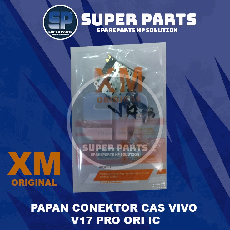 PAPAN CONEKTOR CAS VIVO  V17 PRO ORI IC