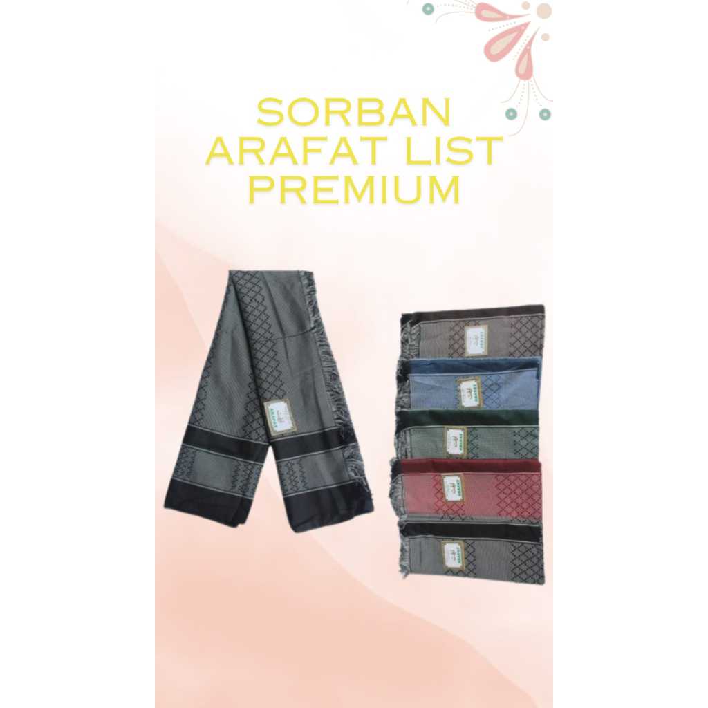 SORBAN HAJI SORBAN ARAFAT LIST PREMIUM
