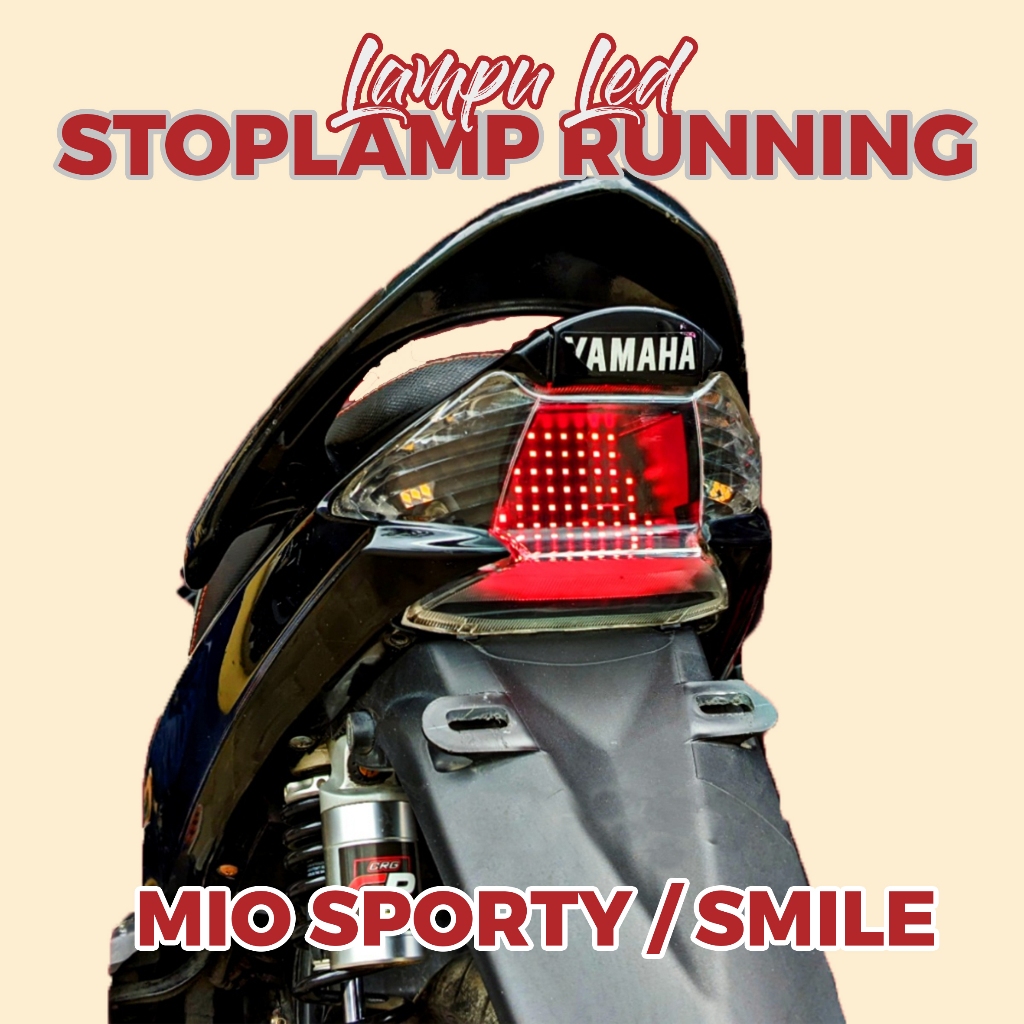 LAMPU STOPLAMP RUNNING MIO SPORTY MIO KARBU MIO SMILE LAMPU REM BELAKANG VARIASI