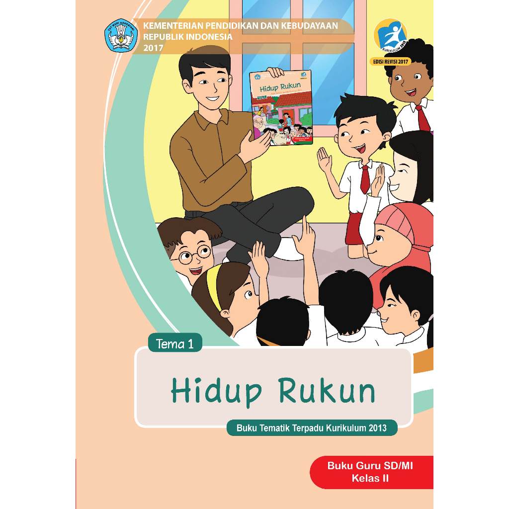 Buku Guru Tematik SD/MI Kelas 2 Tema 1-8 KEMDIKBUD