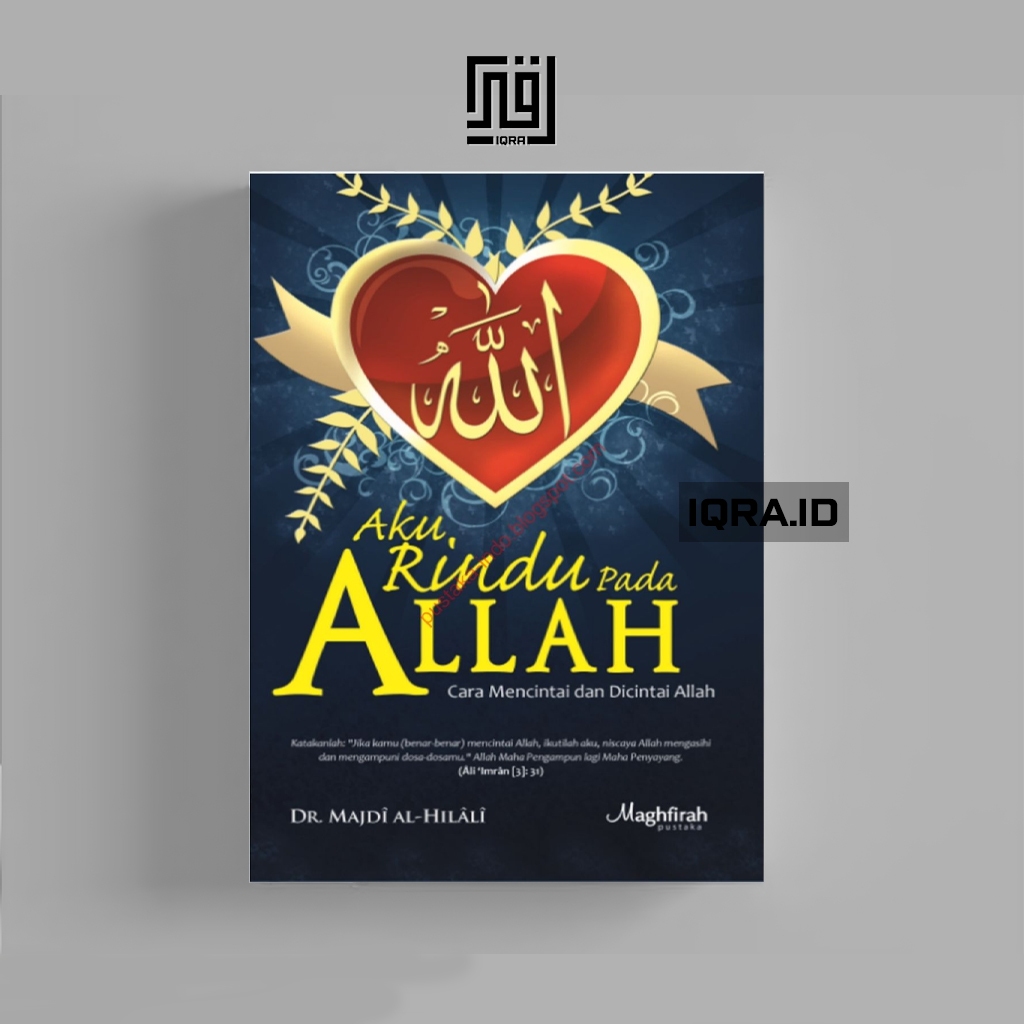 

[1340] Aku Rindu Pada Allah - Majdi Al-Hilali