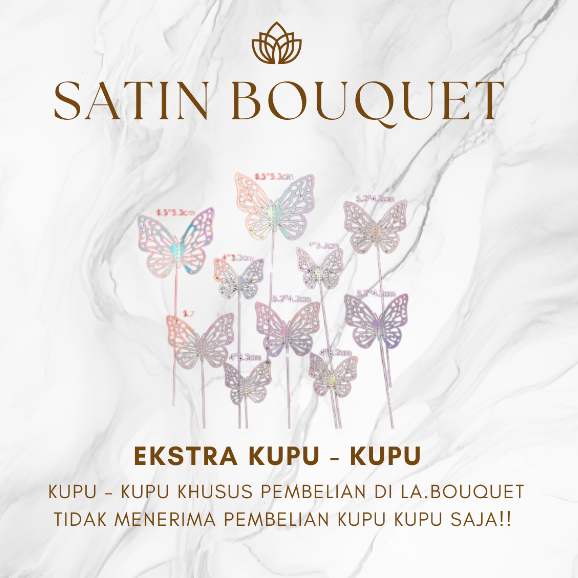 

ADD ON BUTTERFLY / kupu - kupu buket bunga by La.Floristy