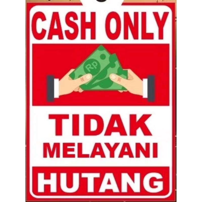 

Sticker Tempel CASH ONLY Ukuran 15X10cm HVS