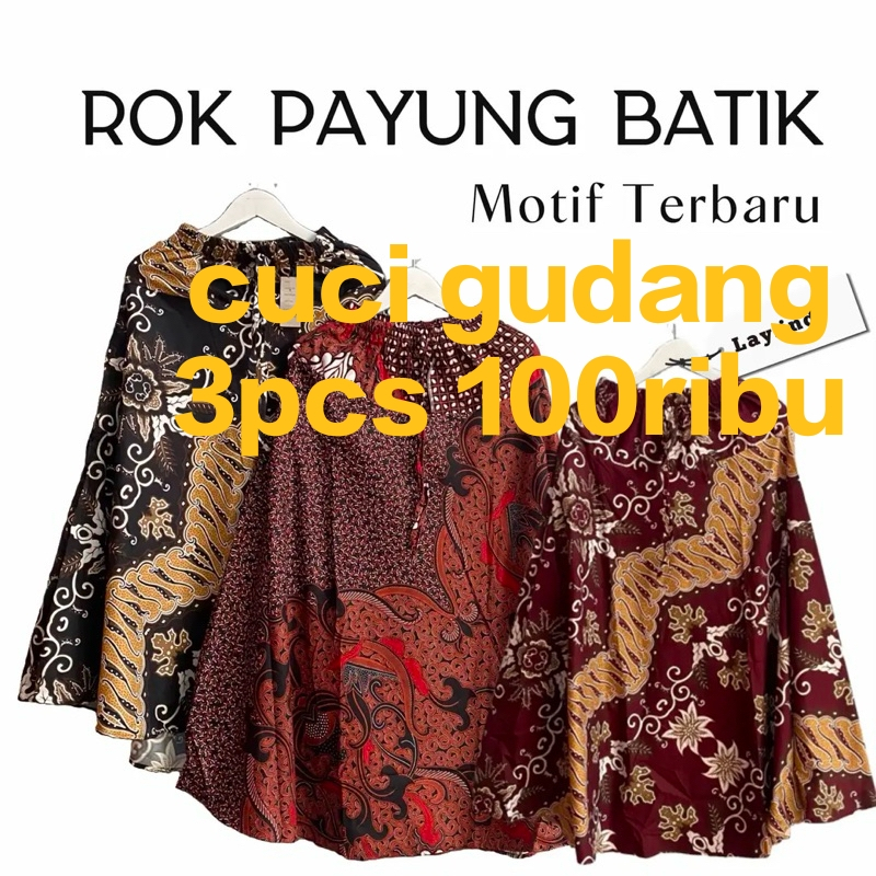 ROK MOTIF BATIK JUMBO 3PCS 100RIBU/ROK PAYUNG KEKINIAN MOTIF BATIK
