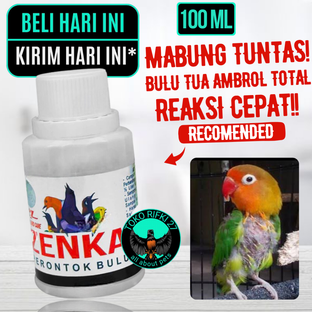 OBAT BURUNG ZENKA PERONTOK BULU 100ml