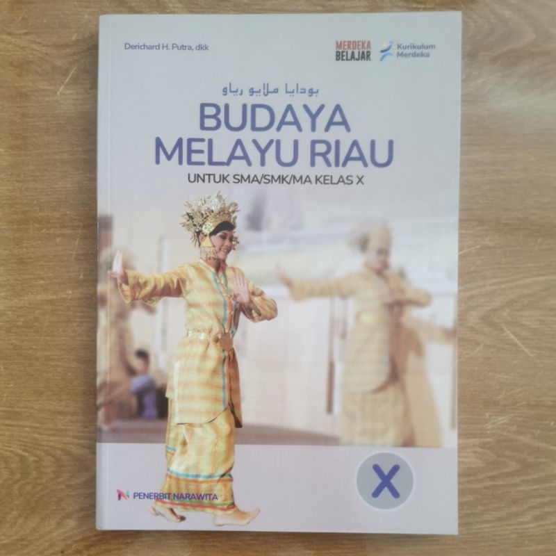 

BUKU BUDAYA MELAYU RIAU/BMR KUMER KELAS 10 SMA/MA