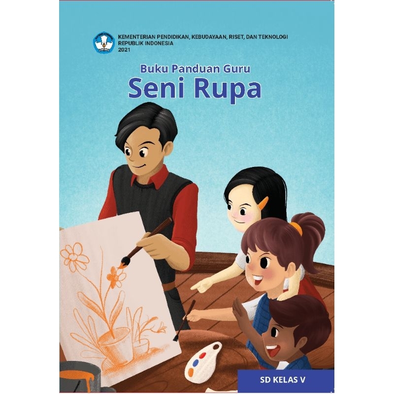 

BUKU PANDUAN GURU SENI RUPA SD KELAS V