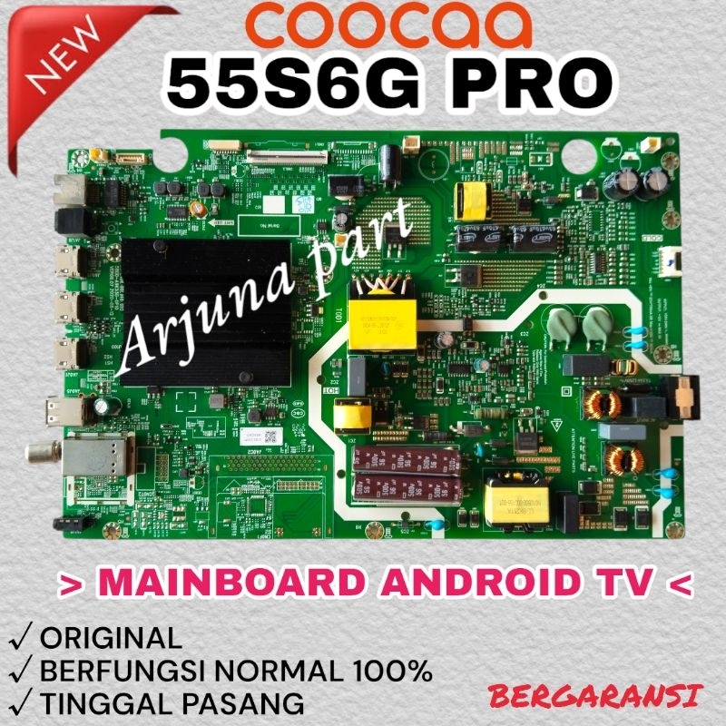 MAINBOARD TV COOCAA 55S6G PRO / MB TV COOCAA 55S6G PRO / MESIN TV COOCAA 55S6G PRO / MODUL TV COOCAA