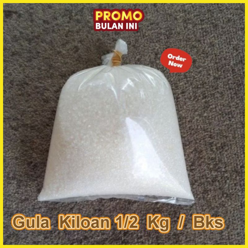 

Gula kiloan 1/2 kg Per Bungkus