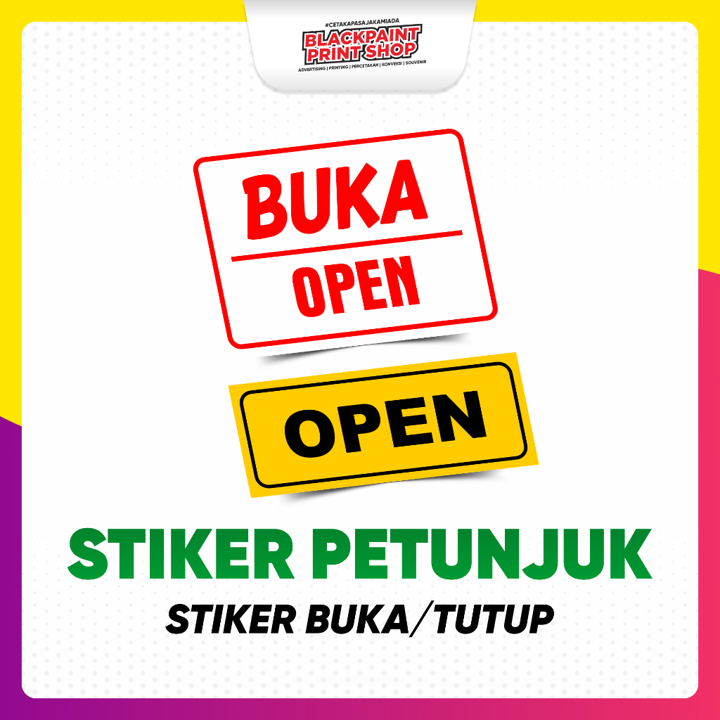 

Stiker Open Close / Stiker Buka Tutup