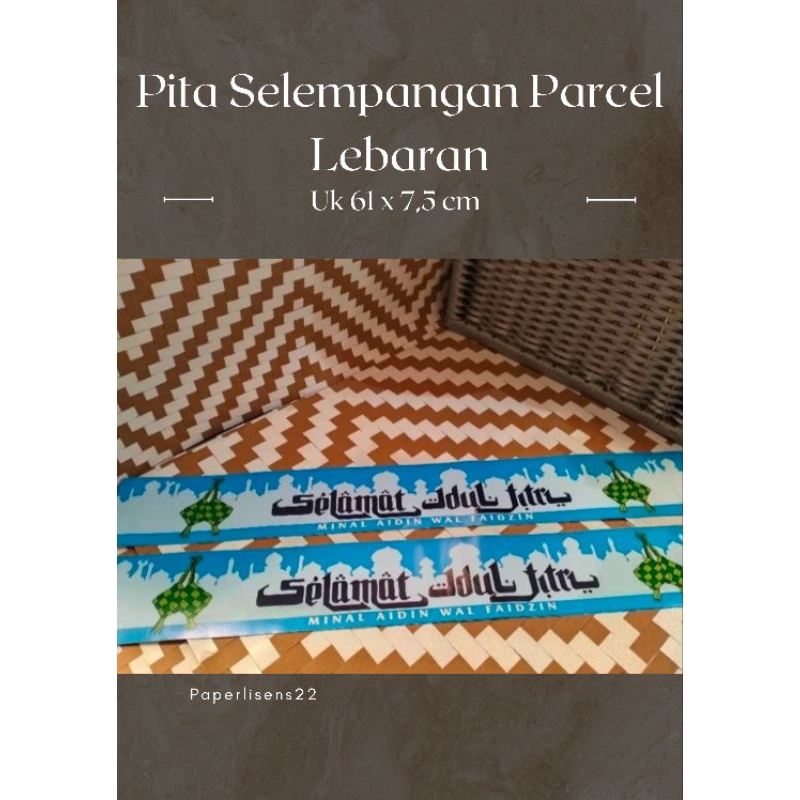 

(5pcs) Ready Stok !!!! Pita selempang parcel Lebaran / Slayer idul Fitri ) / Slayer Lebaran