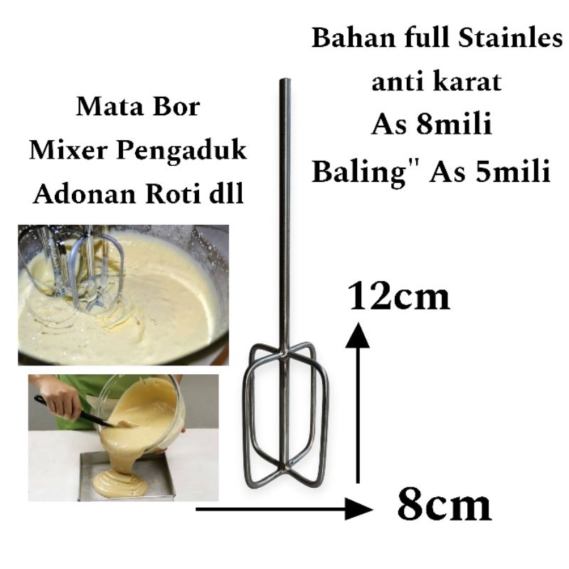 Mata Borr Mixer Pengaduk adonan kue dll