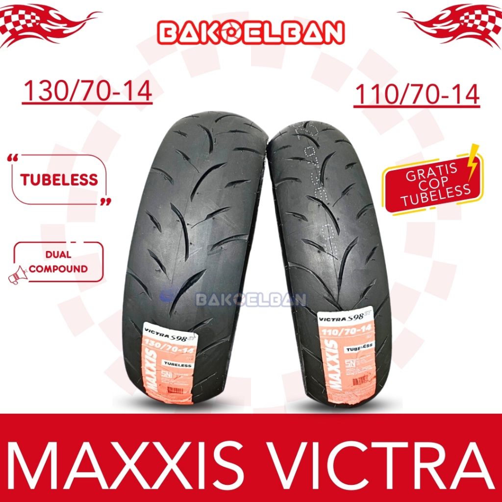 PAKET BAN MAXXIS VICTRA 110/70-14 & 130/70-14