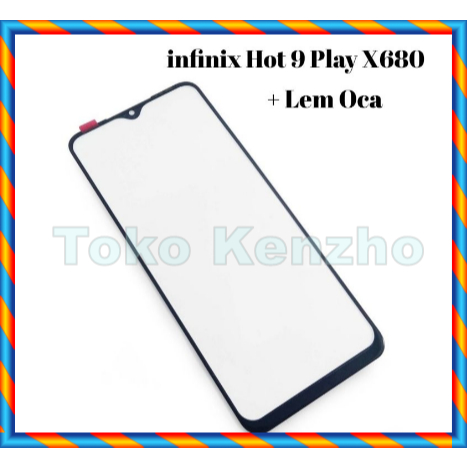 Infinix Hot 9 Play X680 Kaca LCD Glass + Oca