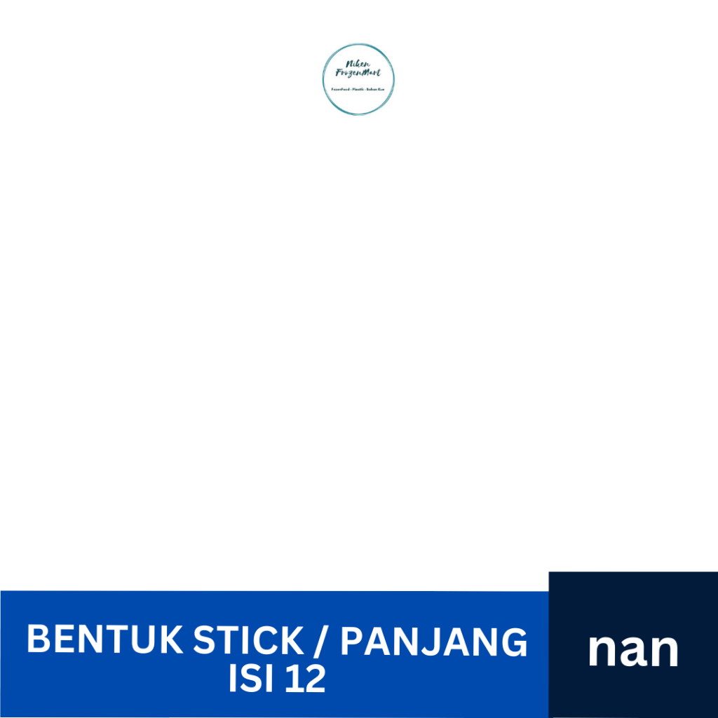 

Bentuk Stick/Panjang Isi 12