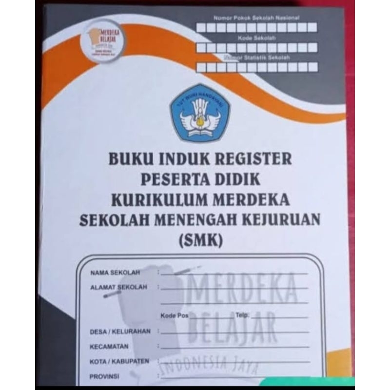

Buku induk SMK dan SMA