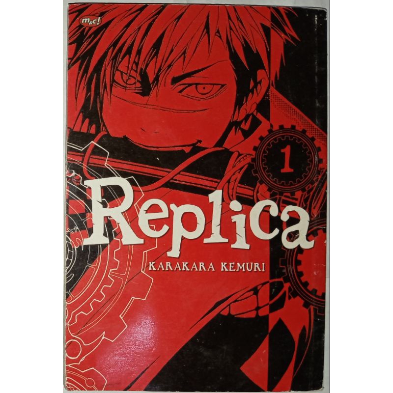 Komik Replica Volume 1 By Karakara Kemuri (Original)