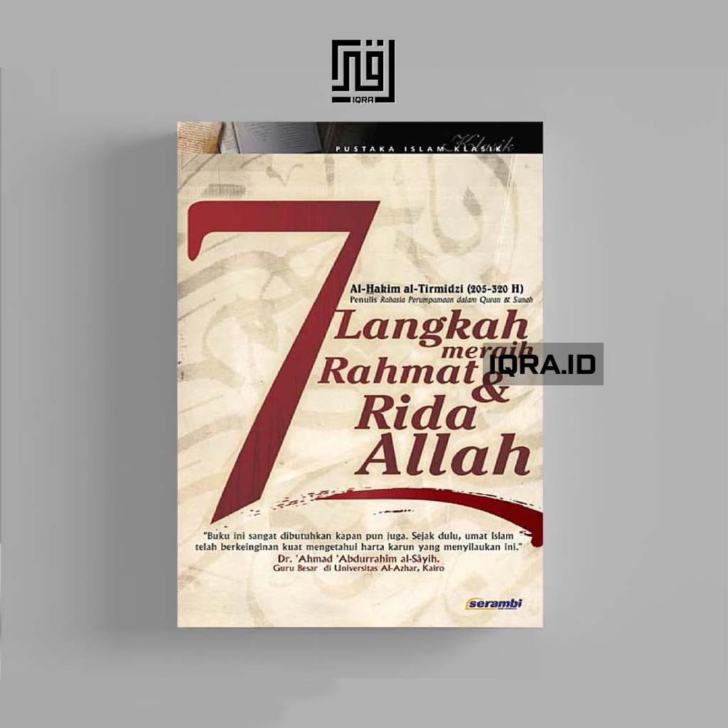 

[1564] 7 Langkah Meraih Rahmat & Rida Allah - Al-Hakim al-Tirmidzi