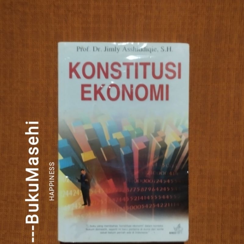 KONSTITUSI EKONOMI --Jimly Asshiddiqie