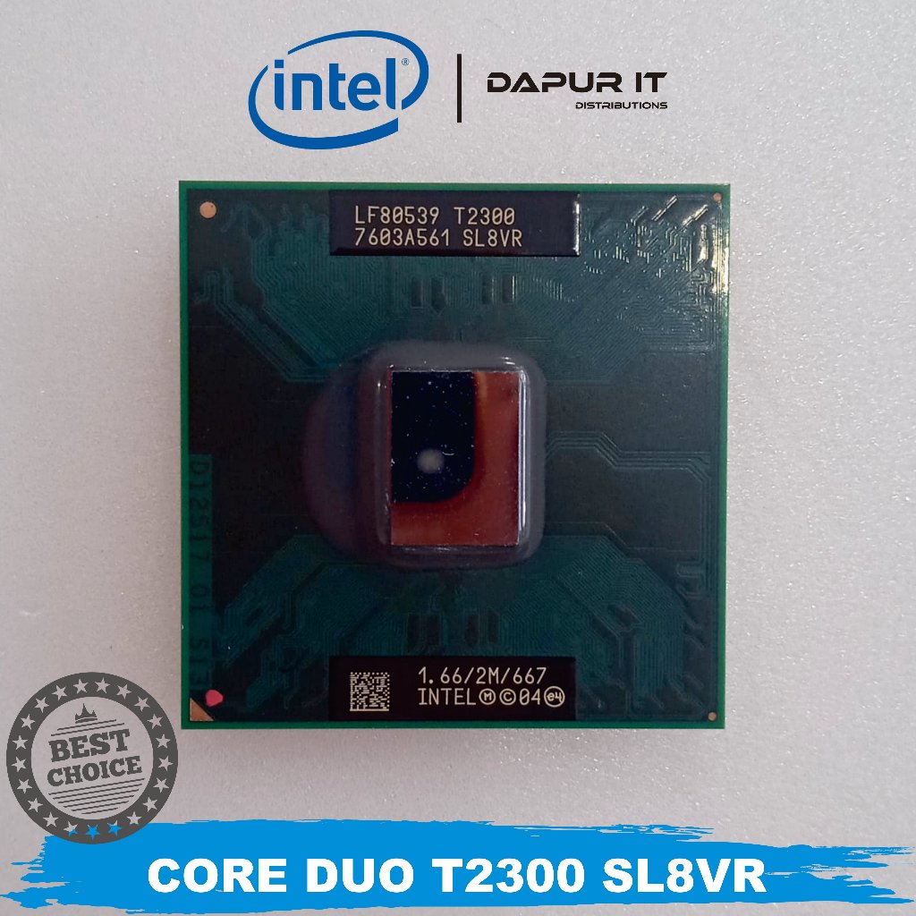 Intel core duo processor t2300 sl8vr