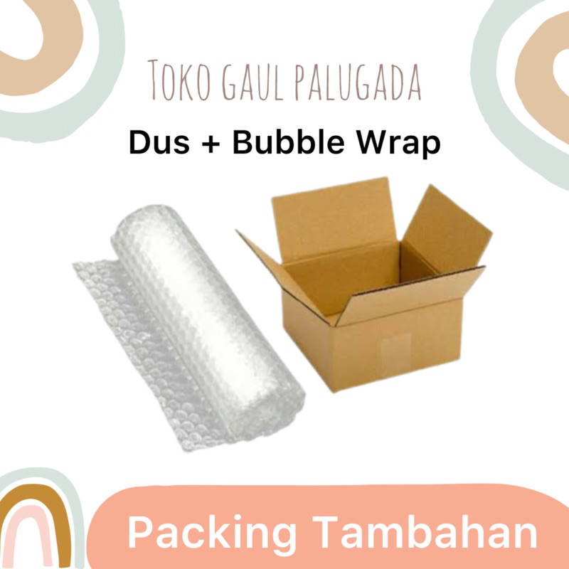 

PACKING TAMBAHAN | TOKO GAUL PALUGADA