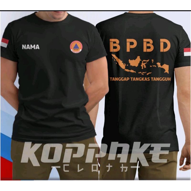 KAOS BPBD TANGGAP TANGKAS TANGGUH FREE NAMA