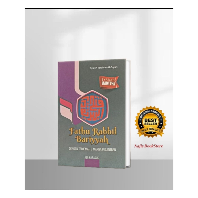 FATHU RABBIL BARIYYAH SAKU/FATHU ROBBIL BARIYAH SAKU DENGAN TERJEMAH DAN MAKNA PESANTREN