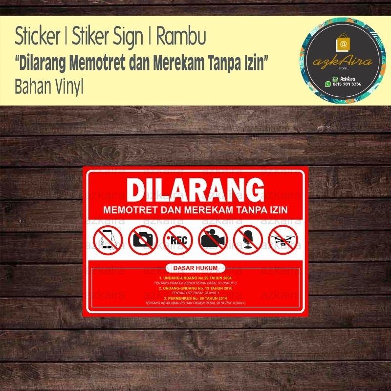 

Sticker Stiker Sign Rambu Dilarang Memotret dan Merekam Tanpa Izin