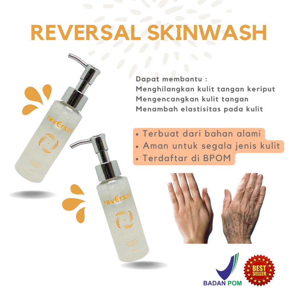 REVERSAL SKIN WASH UNTUK KULIT TANGAN KERIPUT, KRIM TANGAN KERIPUT, LOTION TANGAN KERIPUT, PEMUTIH T
