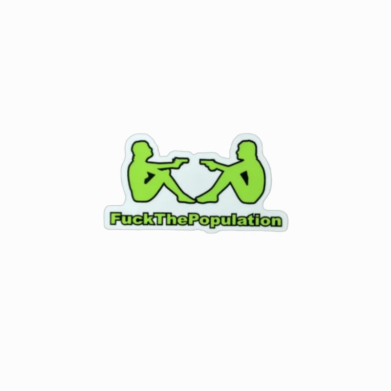 

sticker FTP F*ck the population kappa ripoff logo brand clothing streetwear hypebeast stiker