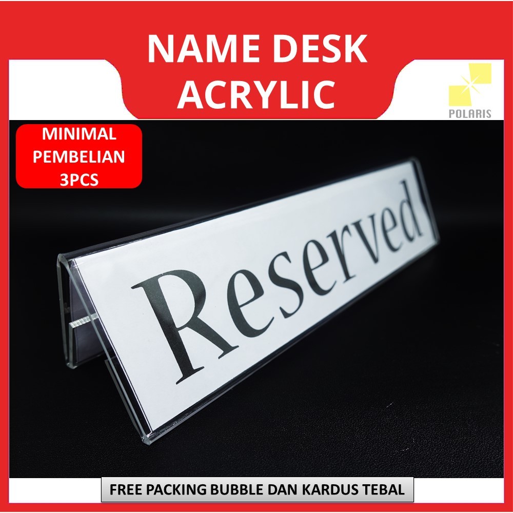 NAME DESK AKRILIK 2 SISI. SIGN HOLDER. NAME TAG MEJA AKRILIK