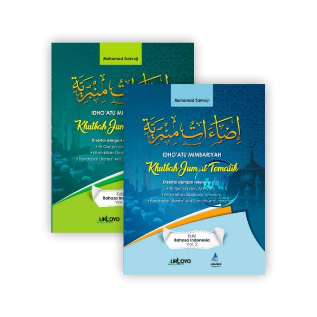 BUKU IDHO'ATU MINBARIYAH KHUTBAH JUM'AT TEMATIK (JILID 1&2) BAHASA INDONESIA#AGHITSNA#LIRBOYO#KEDIRI