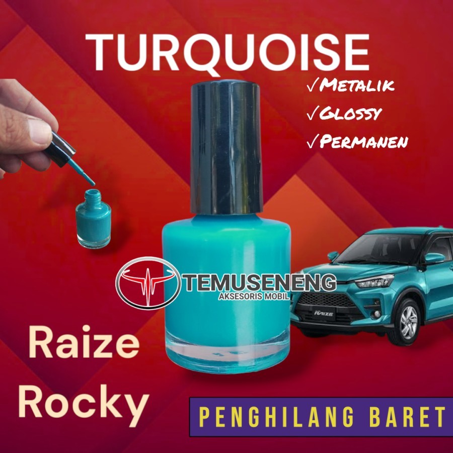 Cat TURQUOISE Blue Metalik Toyota Raize Rocky Biru Tosca Glossy  Mengkilat Cat Penghilang Baret Lece