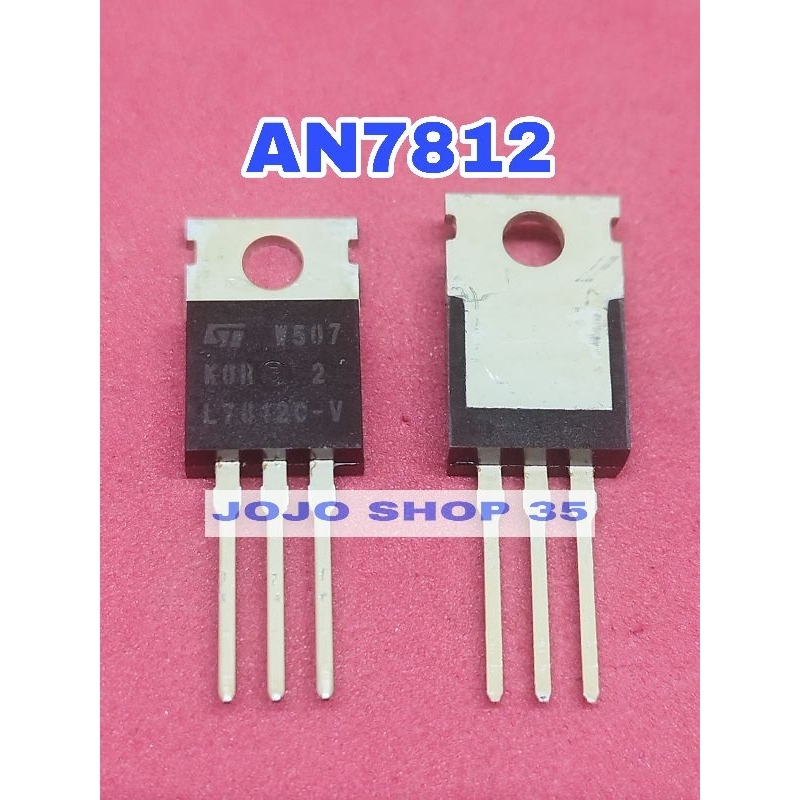 IC REGULATOR TRANSISTOR 7812 AN7812 KIA7812 L7912  an7812 kia7812 asli ic regulator power supply an 