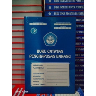 

BUKU CATATAN PENGHAPUSAN BARANG ( Kurikulum Merdeka / Kurikulum 2013 )