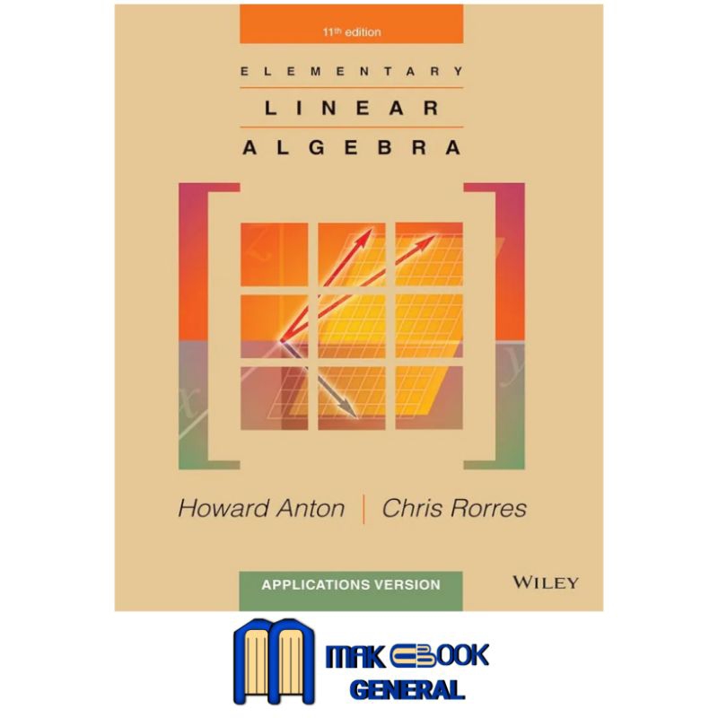 Buku Elementary Linear Algebra, Applications Version