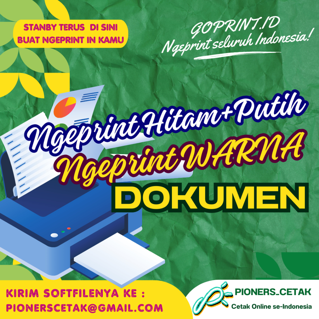 

NGEPRINT HITAM PUTIH NGEPRINT WARNA DOKUMEN