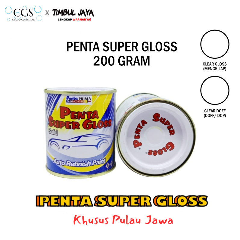 CLEAR NC Penta Super Gloss GLOSS dan DOFF 200 Gram / clear penta / clear motor / clear mobil / clear