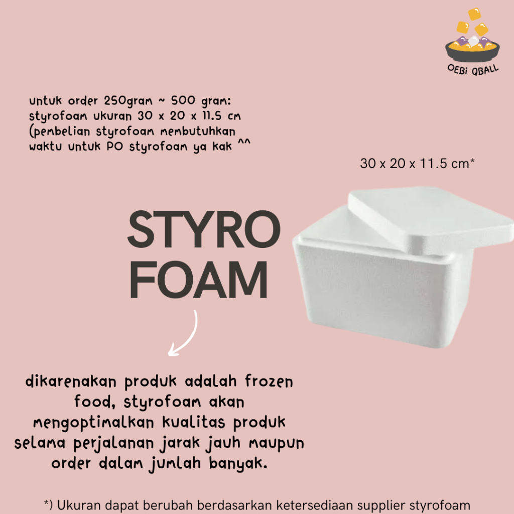 

TAMBAHAN STEROFOAM untuk 1kg taroball